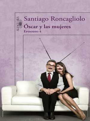 cover image of Óscar y las mujeres (Episodio 4)